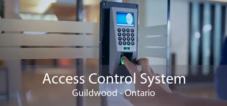Access Control System Guildwood - Ontario
