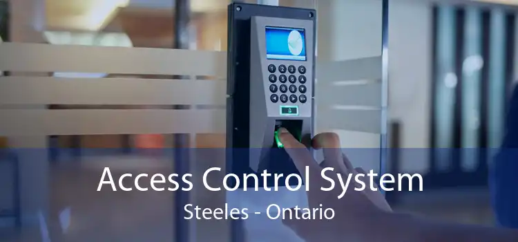 Access Control System Steeles - Ontario