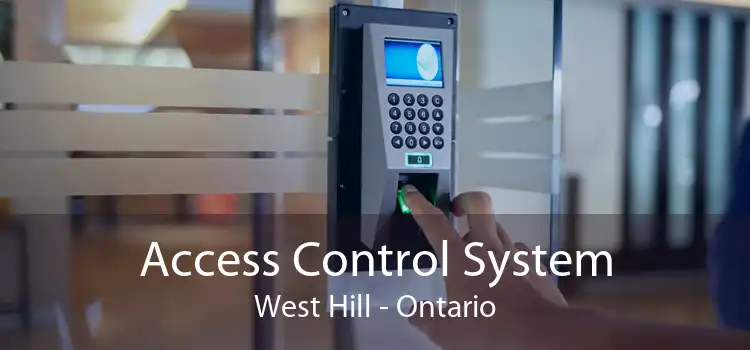 Access Control System West Hill - Ontario