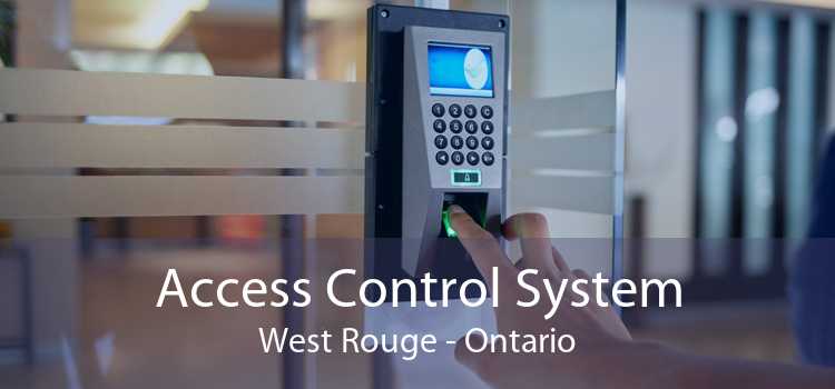 Access Control System West Rouge - Ontario