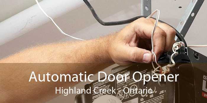 Automatic Door Opener Highland Creek - Ontario