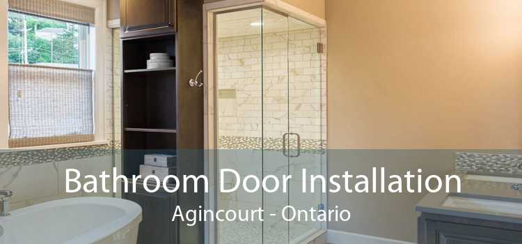 Bathroom Door Installation Agincourt - Ontario