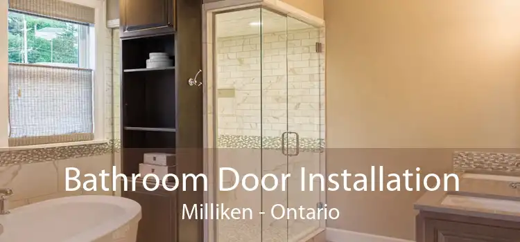 Bathroom Door Installation Milliken - Ontario