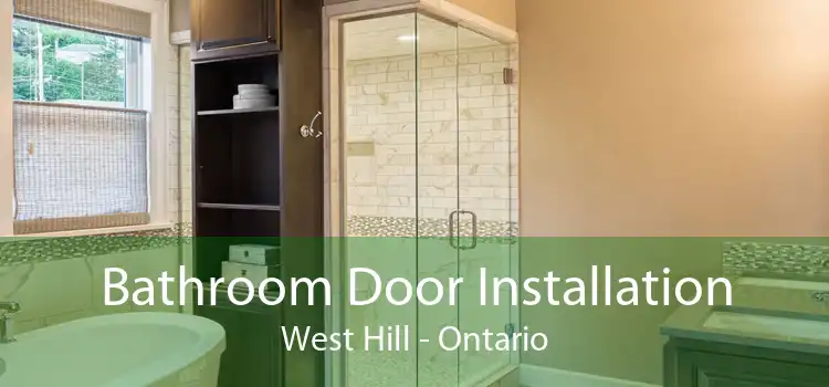 Bathroom Door Installation West Hill - Ontario