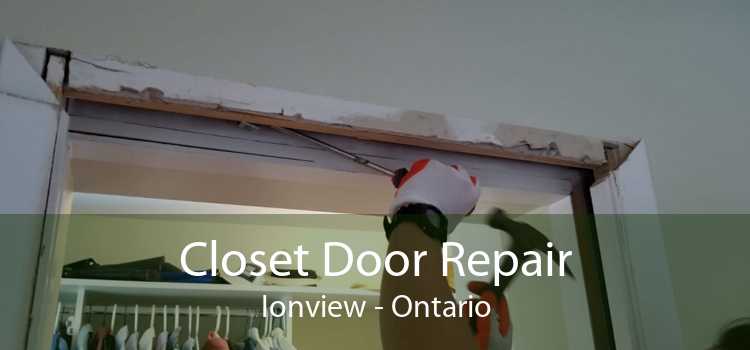 Closet Door Repair Ionview - Ontario