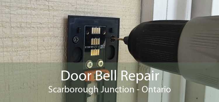 Door Bell Repair Scarborough Junction - Ontario