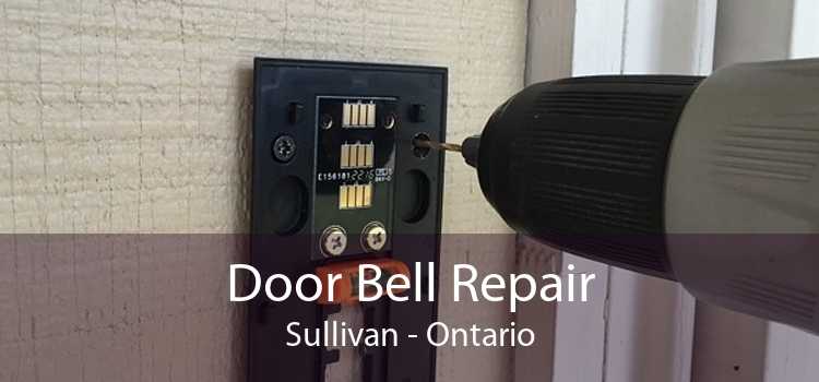 Door Bell Repair Sullivan - Ontario
