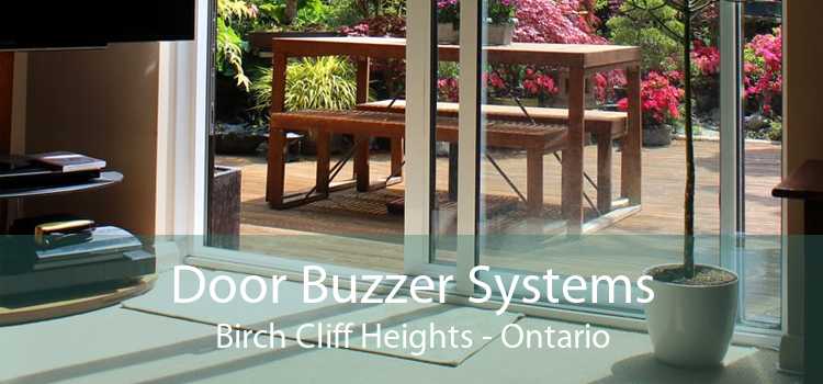 Door Buzzer Systems Birch Cliff Heights - Ontario