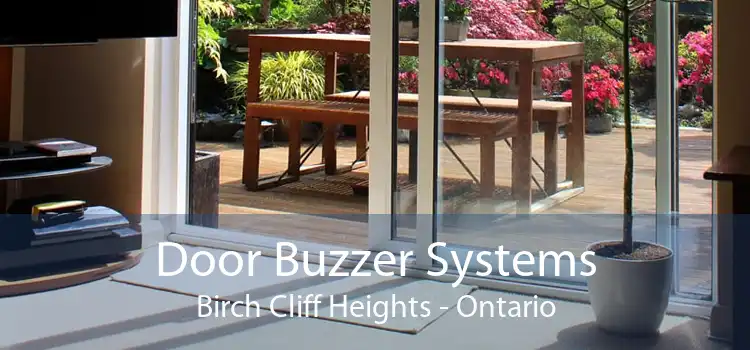 Door Buzzer Systems Birch Cliff Heights - Ontario