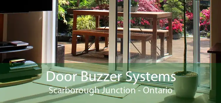 Door Buzzer Systems Scarborough Junction - Ontario