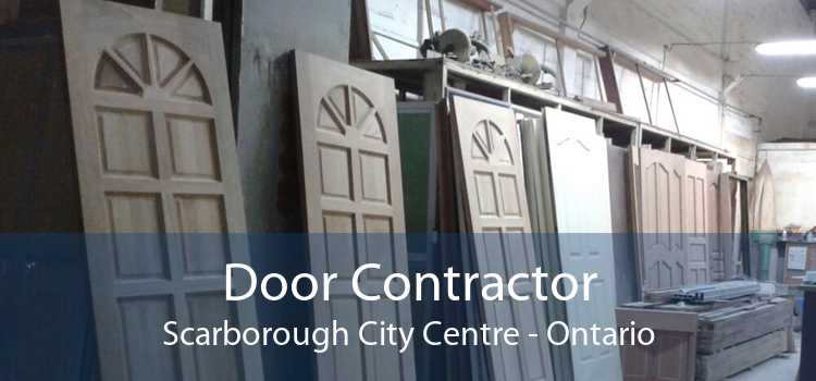 Door Contractor Scarborough City Centre - Ontario