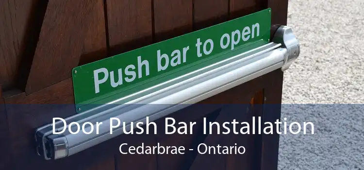 Door Push Bar Installation Cedarbrae - Ontario