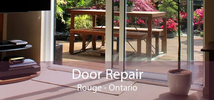 Door Repair Rouge - Ontario