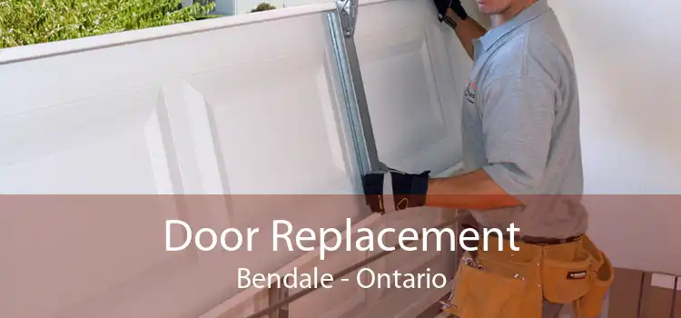 Door Replacement Bendale - Ontario
