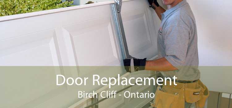 Door Replacement Birch Cliff - Ontario