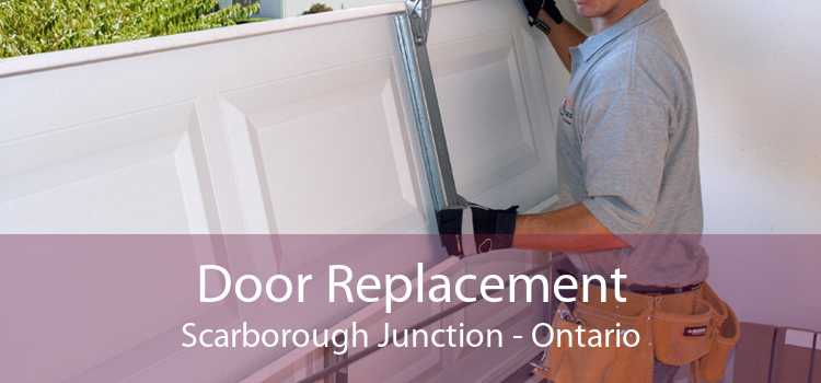 Door Replacement Scarborough Junction - Ontario