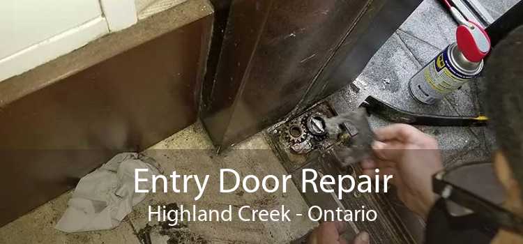 Entry Door Repair Highland Creek - Ontario