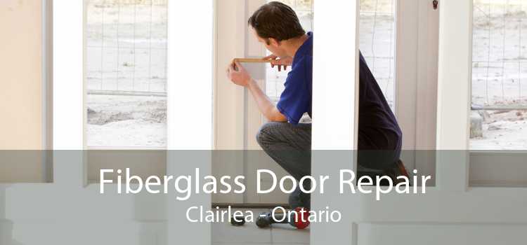 Fiberglass Door Repair Clairlea - Ontario