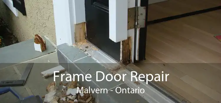 Frame Door Repair Malvern - Ontario