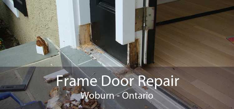Frame Door Repair Woburn - Ontario