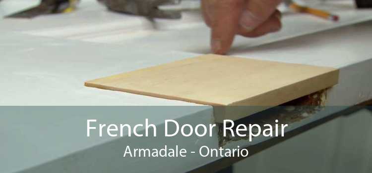 French Door Repair Armadale - Ontario