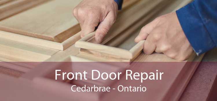 Front Door Repair Cedarbrae - Ontario