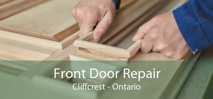 Front Door Repair Cliffcrest - Ontario