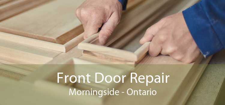 Front Door Repair Morningside - Ontario