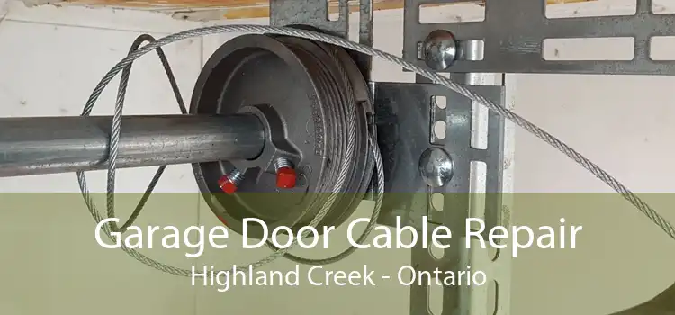 Garage Door Cable Repair Highland Creek - Ontario