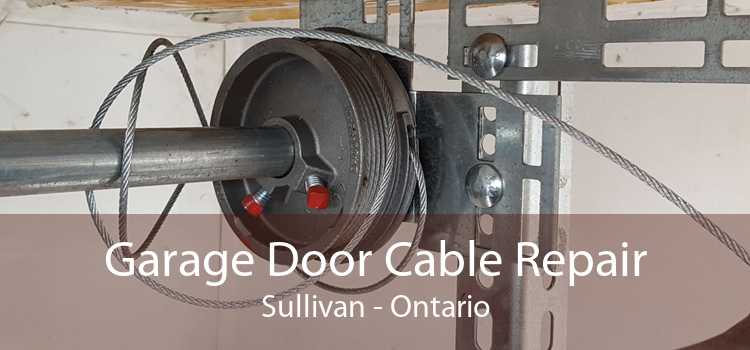 Garage Door Cable Repair Sullivan - Ontario