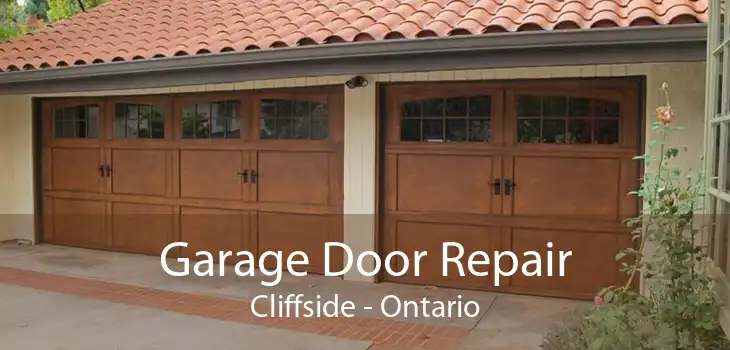 Garage Door Repair Cliffside - Ontario