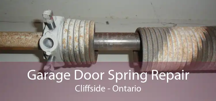 Garage Door Spring Repair Cliffside - Ontario