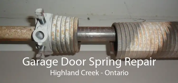 Garage Door Spring Repair Highland Creek - Ontario