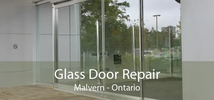 Glass Door Repair Malvern - Ontario