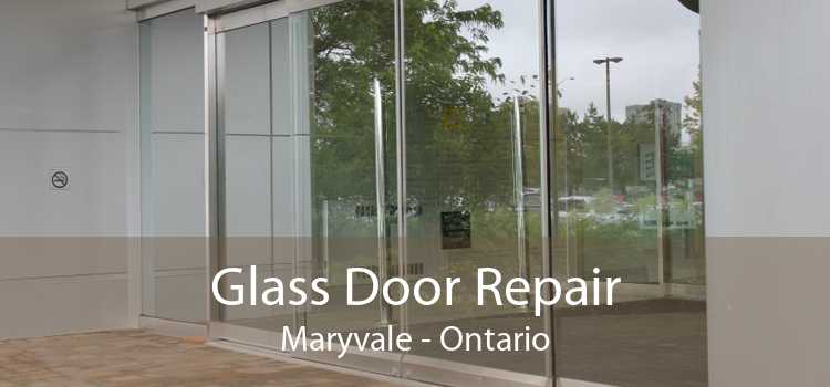 Glass Door Repair Maryvale - Ontario