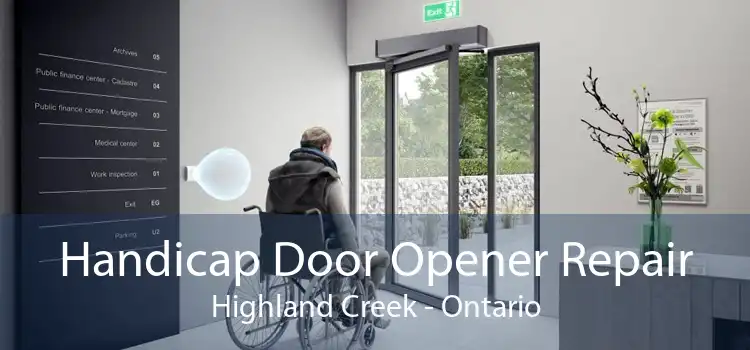 Handicap Door Opener Repair Highland Creek - Ontario