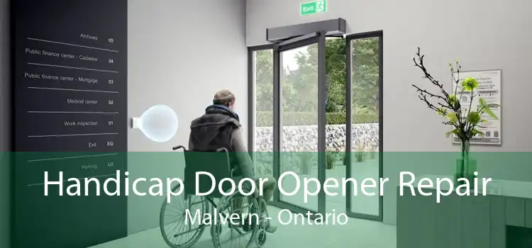 Handicap Door Opener Repair Malvern - Ontario