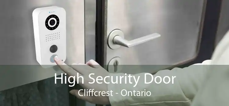 High Security Door Cliffcrest - Ontario