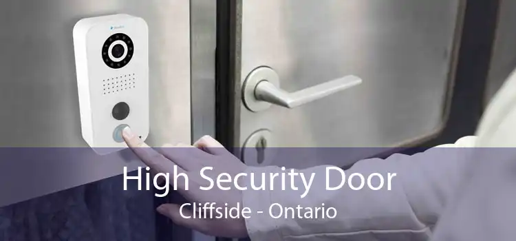 High Security Door Cliffside - Ontario