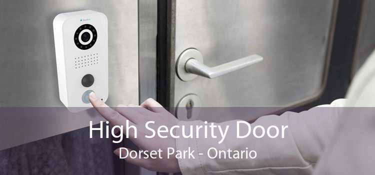 High Security Door Dorset Park - Ontario