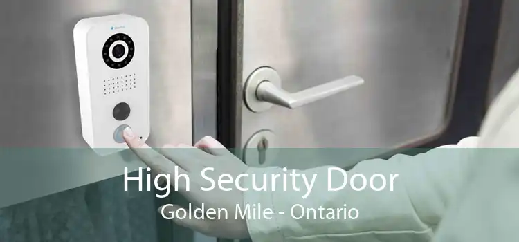 High Security Door Golden Mile - Ontario