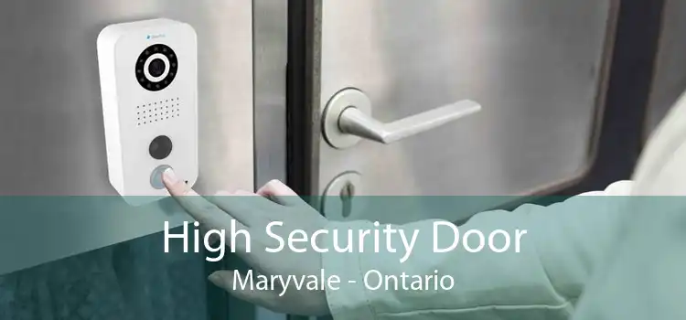High Security Door Maryvale - Ontario