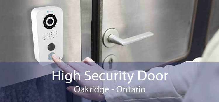 High Security Door Oakridge - Ontario