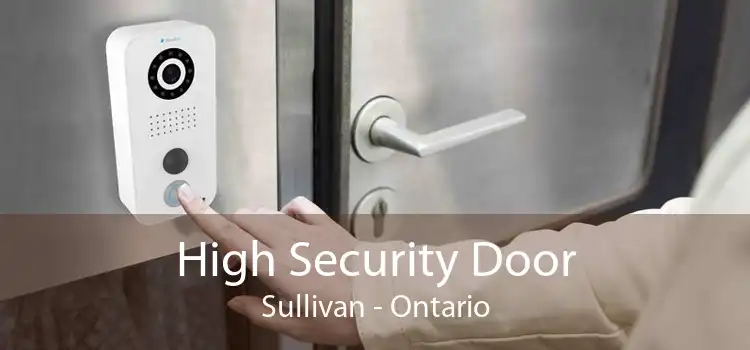 High Security Door Sullivan - Ontario
