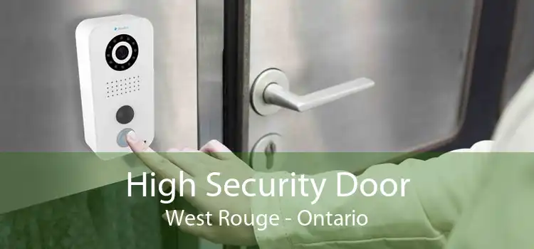 High Security Door West Rouge - Ontario
