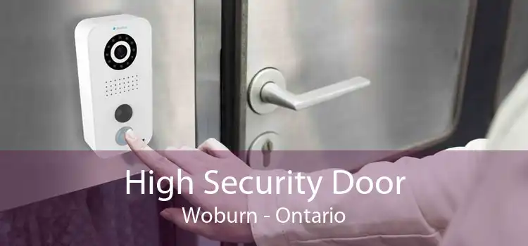 High Security Door Woburn - Ontario