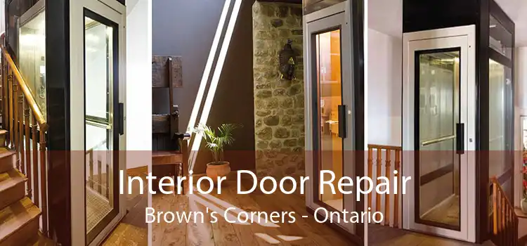 Interior Door Repair Brown's Corners - Ontario
