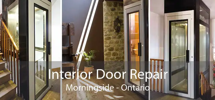 Interior Door Repair Morningside - Ontario