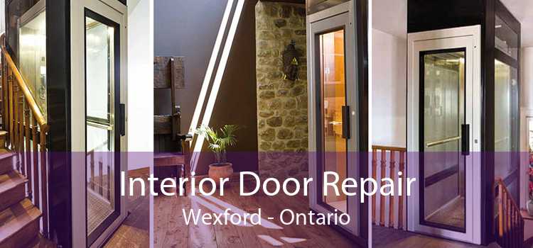 Interior Door Repair Wexford - Ontario