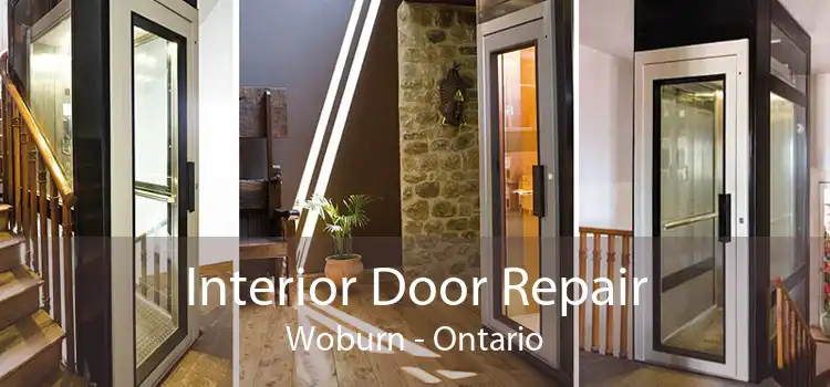 Interior Door Repair Woburn - Ontario